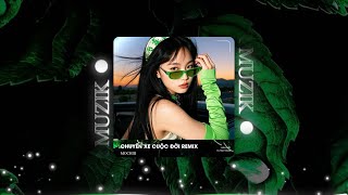CHUYẾN XE CUỘC ĐỜI REMIX - THẾ LÀ ANH BỎ LỠ CHUYẾN XE CUỘC ĐỜI  REMIX TIKTOK - NHẠC TRẺ REMIX HOT