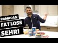 Best Ramadan FAT LOSS SEHRI (Hindi / Punjabi)