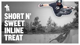 Short n' Sweet Inline Treat | Aggressive Inline Skating