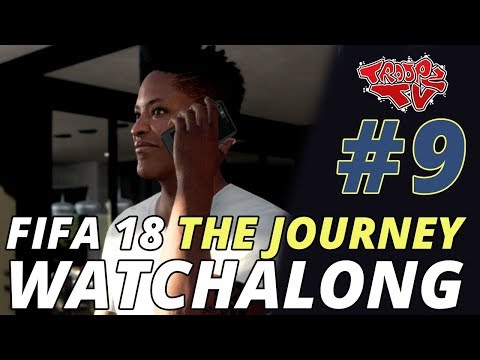 FIFA 18 The Journey Gameplay Watchalong Part 9 - Journey 2