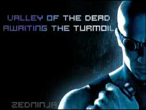 [Riddick] Valley of the Dead - Awaiting the Turmoil