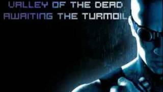 [Riddick] Valley of the Dead - Awaiting the Turmoil