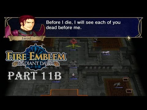 Fire Emblem Radiant Dawn Playthrough: Part 11B - A New Dawn for Daein