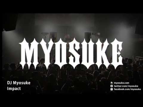 【Preview】DJ Myosuke - Impact