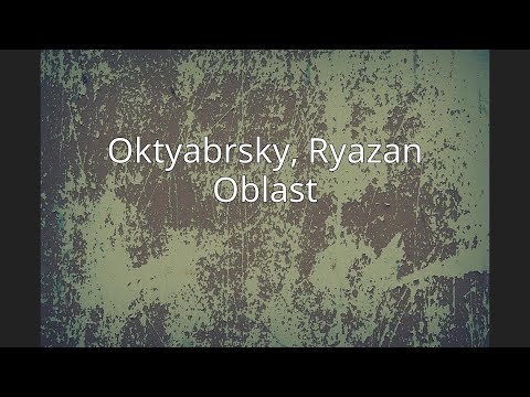 Oktyabrsky, Ryazan Oblast