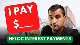 How Do HELOC Payments Work? - How Much Interest I Pay