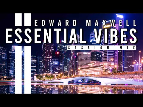 ESSENTIAL VIBES 055 | Deep, Melodic & Tech House Mix | by Edward Maxwell