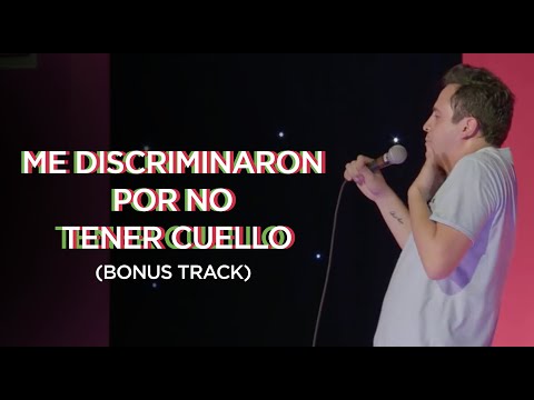 CIUDADANO MEXICANO - ME DISCRIMINARON POR NO TENER CUELLO   (BONUS TRACK)