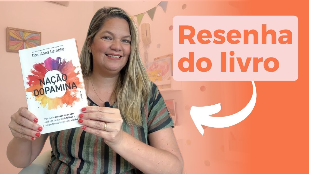 Nação Dopamina - Resenha e comentários.