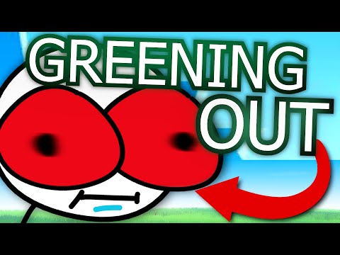 First Time Greening Out