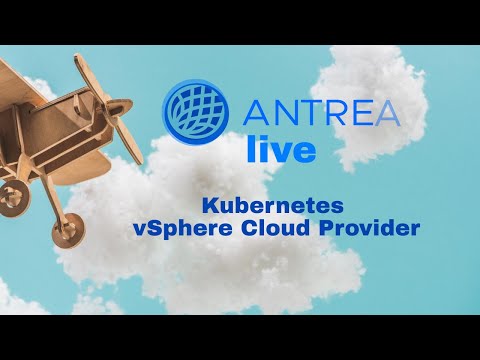 Episode 31: Kubernetes vSphere Cloud Provider