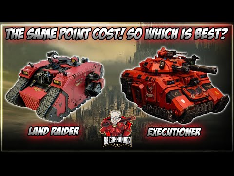 Land Raider vs Repulsor Executioner (2025 Balance Dataslate)