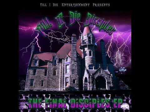 Till I Die Disciples -  Robbin The Weak