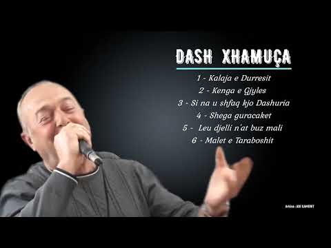 DASH XHAMUCA - Kenge te vjetra popullore _ Album