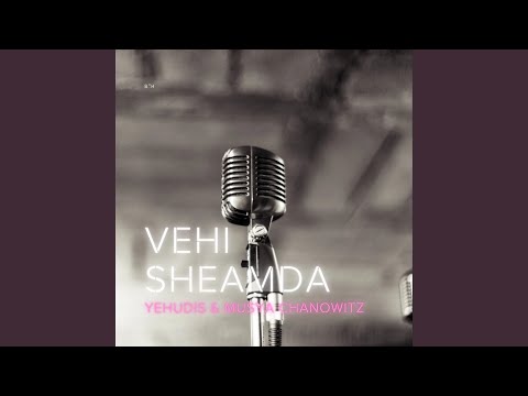 Vehi Sheamda - Cantor Jack Chomsky