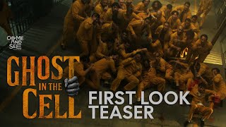 GHOST IN THE CELL | FIRST LOOK TEASER
