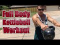 Full Body Kettlebell Circuit 7-Weeks Out