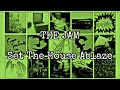 THE JAM - Set The House Ablaze (Lyric Video)
