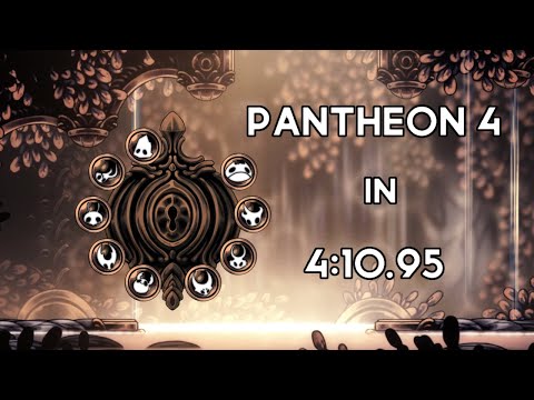 Hollow Knight Speedrun - Pantheon 4 in 4:10.95 (Old World Record)