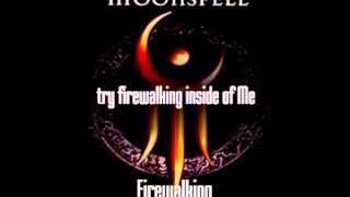 Moonspell - Firewalking - Lyrics