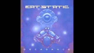 Eat Static - Kazmir