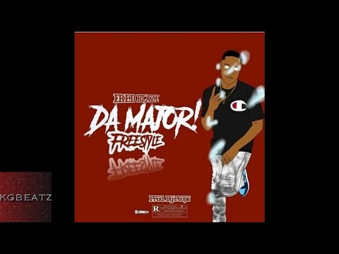 Fred Blaze - Da Major! [Freestyle] [Prod. By Paupa] [New 2018]