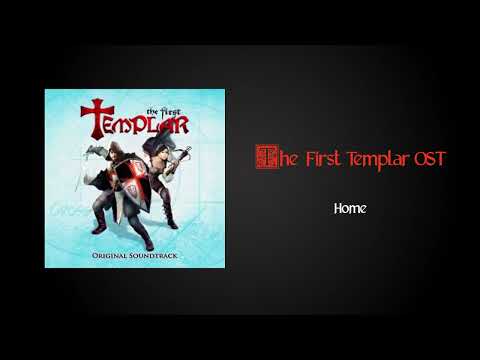 The First Templar OST - Home