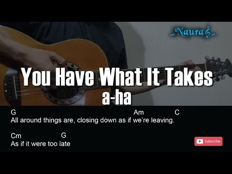 You Have What It Takes - A-Ha