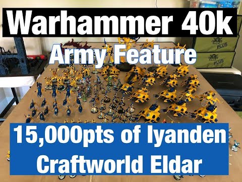 Warhammer 40K Army Feature: 15,000pts of Iyanden Craftworld Eldar