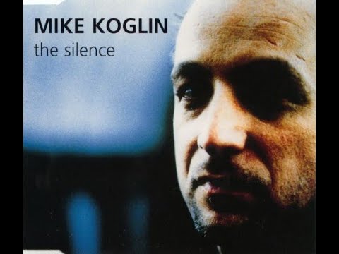 Mike Koglin - The Silence (Tekara Mix) [1998]