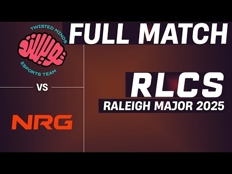 [FULL MATCH] Twisted Minds vs NRG | RLCS 2025 - Raleigh Major