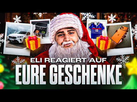 ELI reagiert auf EURE WEIHNACHTSGESCHENKE!🎁🎄