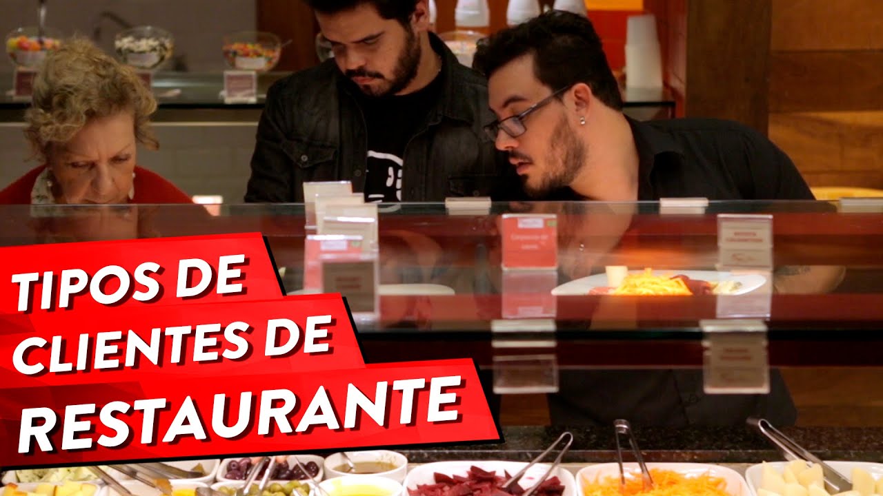 TIPOS DE CLIENTES DE RESTAURANTE