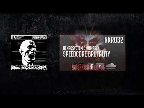 NKR032: 01. Nekrosystem & Komprex - Speedcore Brutality