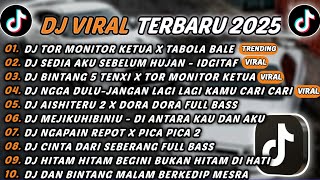 Download lagu DJ TIKTOK TERBARU 2025 - DJ TOR MONITOR KETUA X TABOLA BALE🎵DJ SEDIA AKU SEBELUM HUJAN-IDGITAF🎵 mp3 Download lagu DJ TIKTOK TERBARU 2025 - DJ TOR MONITOR KETUA X TABOLA BALE🎵DJ SEDIA AKU SEBELUM HUJAN-IDGITAF🎵 mp3