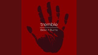 Tremble