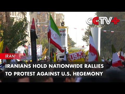 Iranians Hold Nationwide Rallies to Protest Against U.S. Hegemony