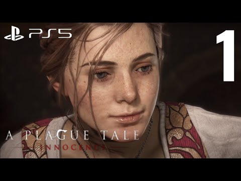 A PLAGUE TALE INNOCENCE PS5 Gameplay Walkthrough Part 1 - No Commentary