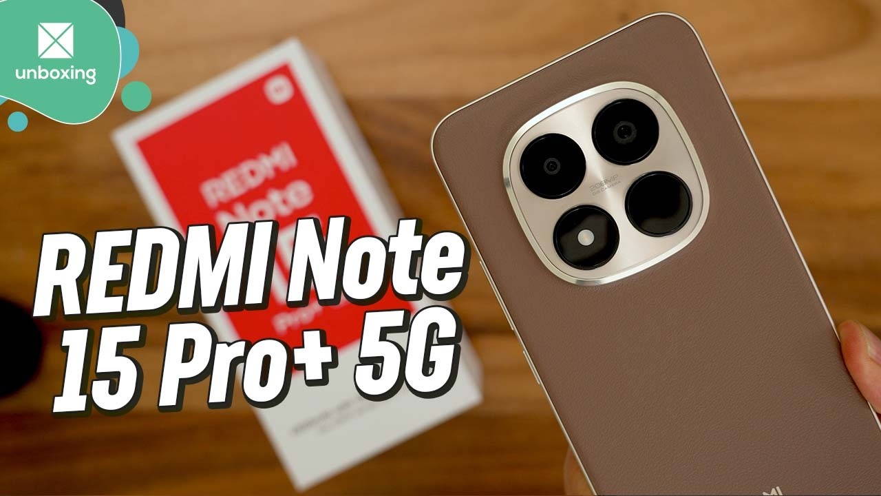 Xiaomi REDMI Note 15 Pro+ 5G (Edición global) | Unboxing