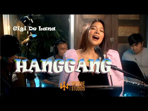 Gigi Vibes "Hanggang " Gigi De Lana