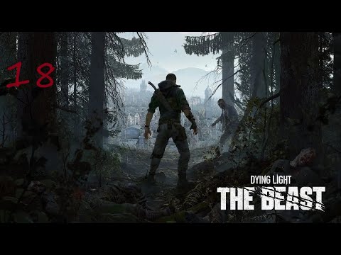 Zagrajmy w Dying Light The Beast #18