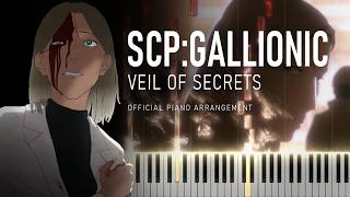 SCP:GALLIONIC - Veil of Secrets | Official piano score