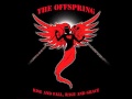 The Offspring - You're Gonna Go Far Kid [Explicit]