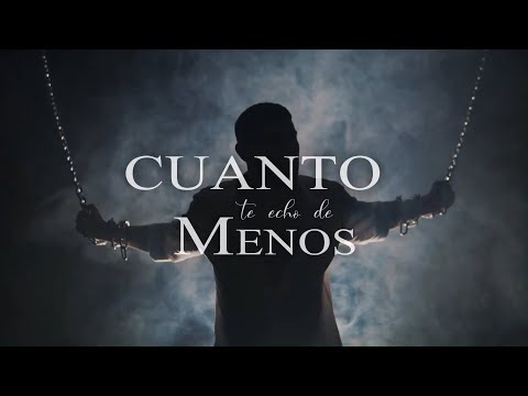 León Bravo - Cuanto te echo de menos (Videoclip Oficial)