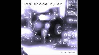 Ian Shane Tyler - 