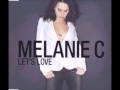 Melanie C - Let's Love (Official Instrumental ...