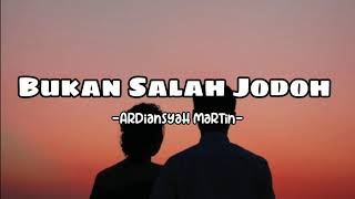 Download lagu LIRIK||Bukan Salah Jodoh - Ardiansyah Martin mp3 Download lagu LIRIK||Bukan Salah Jodoh - Ardiansyah Martin mp3