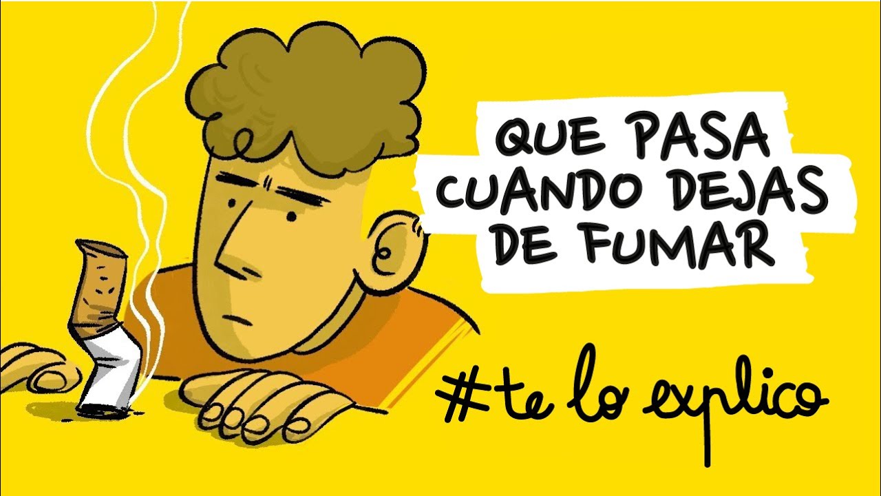 QUE PASA CUANDO DEJAS DE FUMAR? | #TELOEXPLICO
