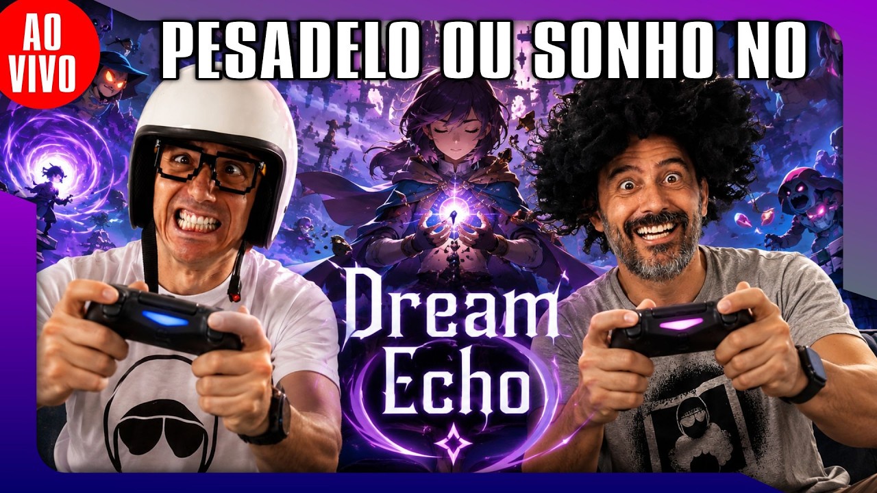 🎮🚨AO VIVO - PESADELO OU SONHO HOJE NO DREAM ECHO #dreamecho