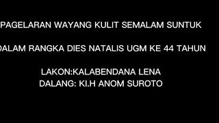 Download lagu 🔴 WAYANG KULIT KALABENDANA LENA 'GENDREH KEMASAN' KI H ANOM SUROTO AUDIO PART 1 mp3